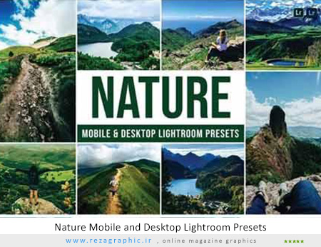 پریست لایت روم افکت طبیعت - Nature Mobile and Desktop Lightroom Presets